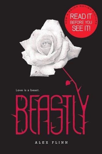 Alex Flinn: Beastly (Paperback, 2009, HarperTeen)