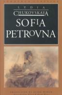 Sofia Petrovna (1994, Northwestern University Press)