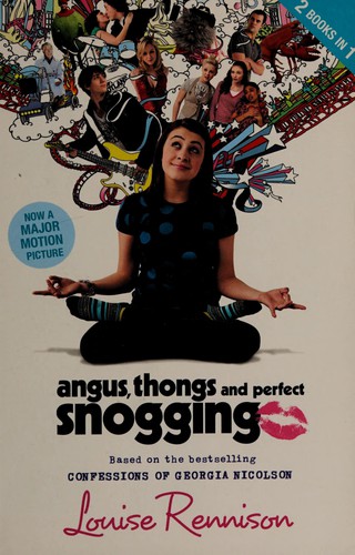 Louise Rennison: Angus, thongs and full-frontal snogging (2008, HarperCollins Children's)