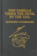 Don Camillo Takes the Devil by the Tail (Hardcover, 2000, Amereon Ltd)