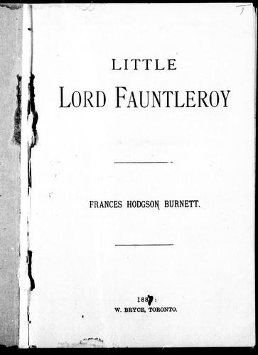 Frances Hodgson Burnett: Little Lord Fauntleroy (1887, W. Bryce)