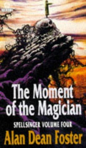 The Moment Of The Magician (Paperback, 1985, Warner Books)