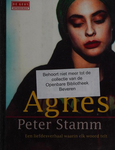 Peter Stamm: Agnes (Dutch language, 2001, De Geus)