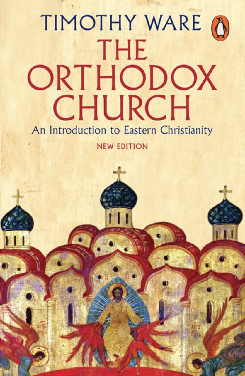 The Orthodox Church (1993, Penguin Books)