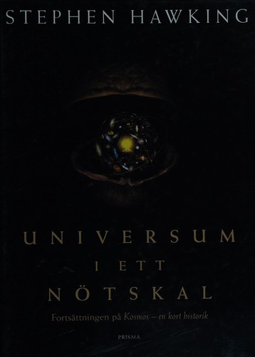 Universum i ett nötskal (Hardcover, Swedish language, 2002, Prisma)