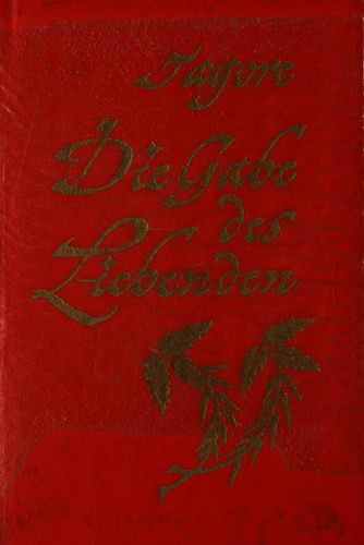 Rabindranath Tagore: Die Gabe des Liebenden (Hardcover, German language, 1957, Hyperion-Verlag)