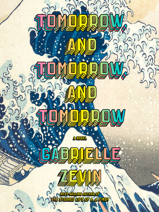 Gabrielle Zevin, Jennifer Kim (Narrator), Julian Cihi: Tomorrow, and Tomorrow, and Tomorrow (AudiobookFormat, 2022, Books on Tape)