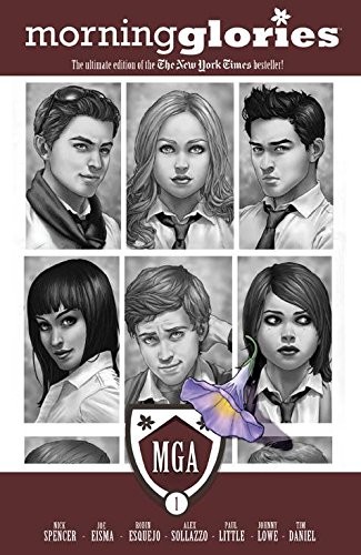 Nick Spencer: Morning Glories Compendium Volume 1 (Paperback, 2014, Image Comics)