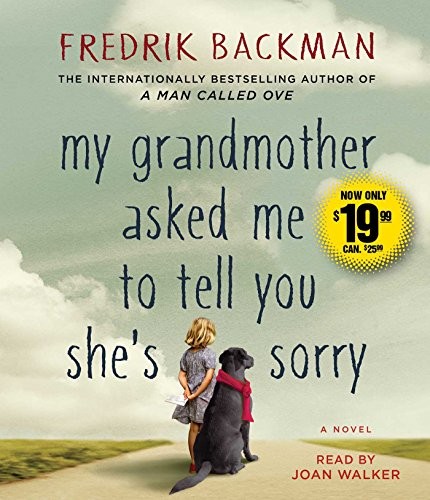My Grandmother Asked Me to Tell You She's Sorry (AudiobookFormat, 2016, Simon & Schuster Audio)