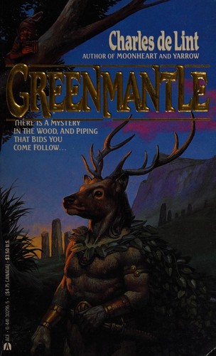 Charles de Lint: Greenmantle (1988, Ace Books)