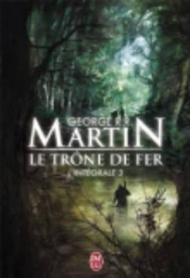 Le Trone de Fer LIntegrale  3
            
                SemiPoche (French language, 2010, J'ai Lu)