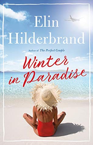 Elin Hilderbrand: Winter in paradise (2018)