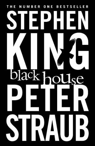 Stephen King, Peter Straub: Black House (Paperback, 2002, Ballantine, BALLANTINE BOOKS)