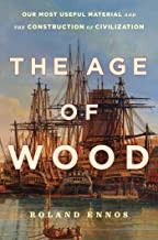 Age of Wood (2020, Scribner)