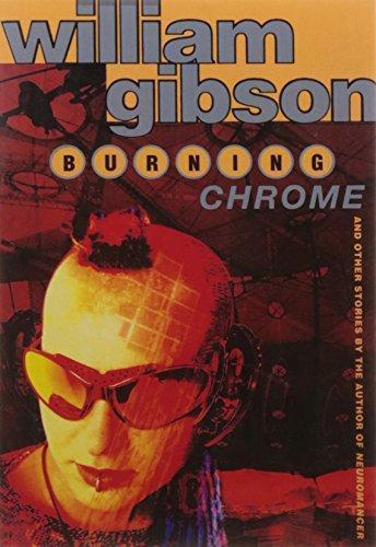 Burning Chrome (Paperback, 1995, Voyager)