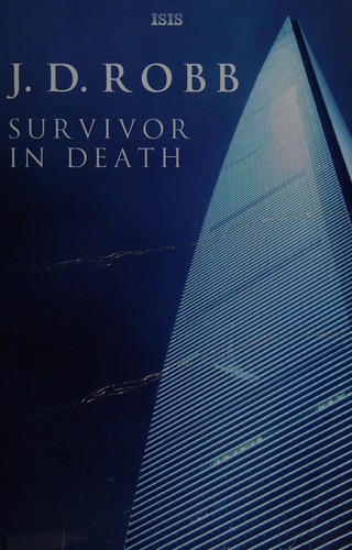 Nora Roberts: Survivor in death (2011, Isis)