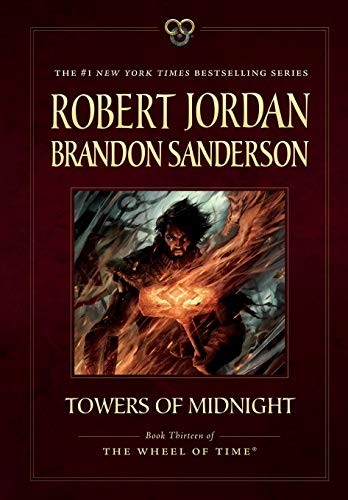 Brandon Sanderson, Robert Jordan: Towers of Midnight (Paperback, 2015, Tor Books)