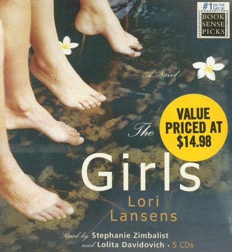 Lori Lansens: The Girls (AudiobookFormat, 2007, Hachette Audio)