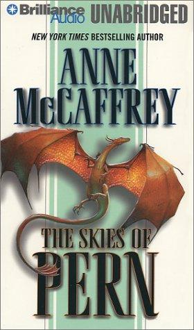 Anne McCaffrey: Skies of Pern, The (Dragonriders of Pern) (AudiobookFormat, 2001, Brilliance Audio Unabridged)