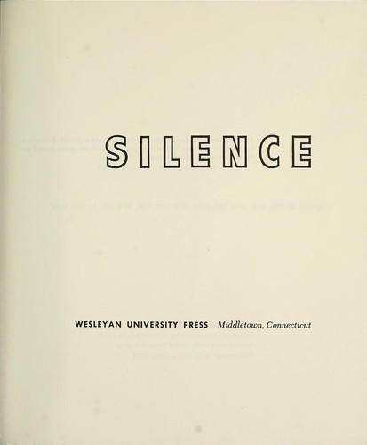 Silence (1973, Wesleyan University)