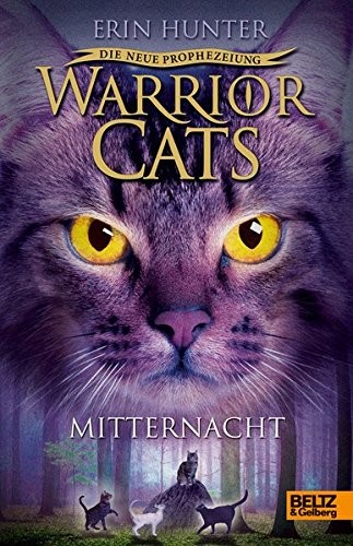 Erin Hunter: Warrior Cats Staffel 2/01. Die neue Prophezeiung. Mitternacht (Hardcover, 2016, Beltz GmbH, Julius)