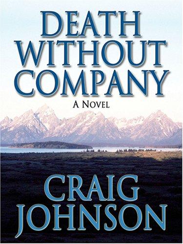 Death Without Company (Hardcover, 2006, Thorndike Press)