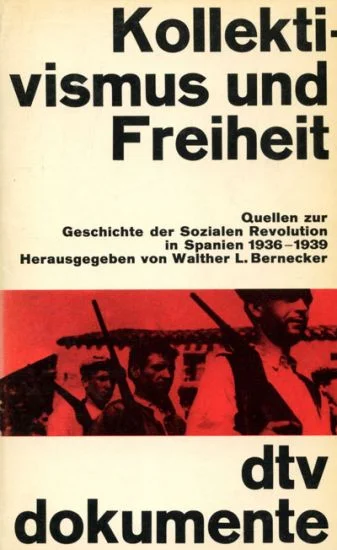 Walther L. Bernecker: Kollektivismus und Freiheit (Paperback, German language, 1980, Deutscher Taschenbuch Verlag)