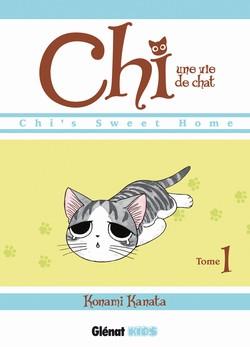 Konami Kanata: Chi - Une vie de chat (Paperback, French language, 2010, Éditions Glénat)