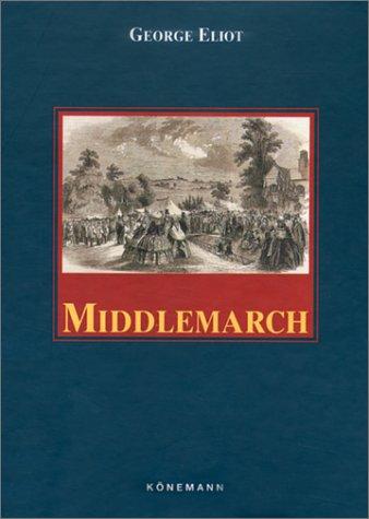 Middlemarch (Baker Classics Collection) (Hardcover, 2001, Baker Book House)