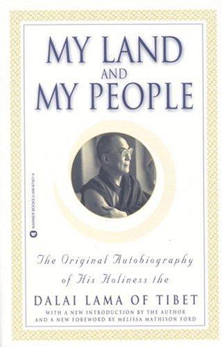 14th Dalai Lama: My land and my people (1997, Warner Books)