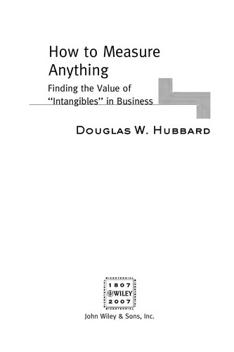 How to measure anything (2007, John Wiley & Sons)