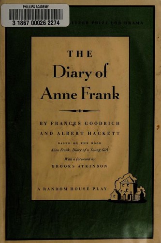 Frances Goodrich: The Diary of Anne Frank (Hardcover, 1956, Random House)