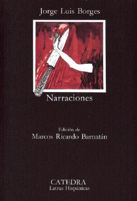 Narraciones (Paperback, Spanish language, 1995, Cátedra)