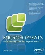 John Allsopp: Microformats (Paperback, 2008, Apress)