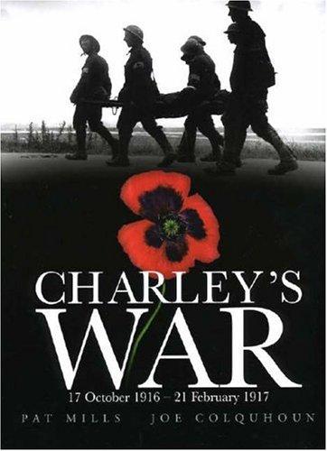 Pat Mills: Charley's War (Hardcover, 2006, Titan Books)