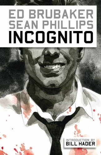 Ed Brubaker: Incognito (2009, Marvel)