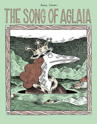 Anne Simon: The Song Of Aglaia (2018, Fantagraphics)