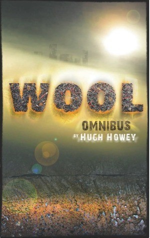 Wool Omnibus (2012, Broad Reach Publishing)