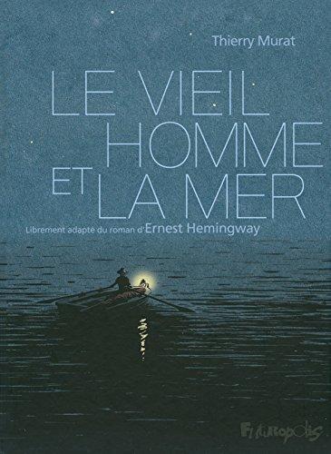 Le vieil homme et la mer (French language, 2014)