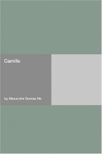 Camille (Paperback, 2006, Hard Press)