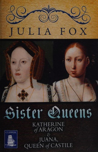 Julia Fox: Sister Queens (2012, Clipper Large Print)