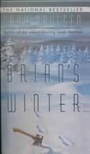 Gary Paulsen: Brian's Winter (Hardcover, 1999, Tandem Library)