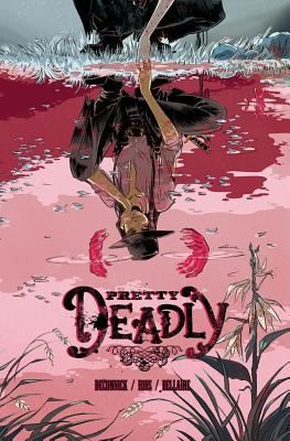 Pretty Deadly Volume 1 TP (2014, Image Comics)
