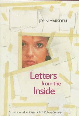 John Marsden: Letters from the inside (1994, Houghton Mifflin)