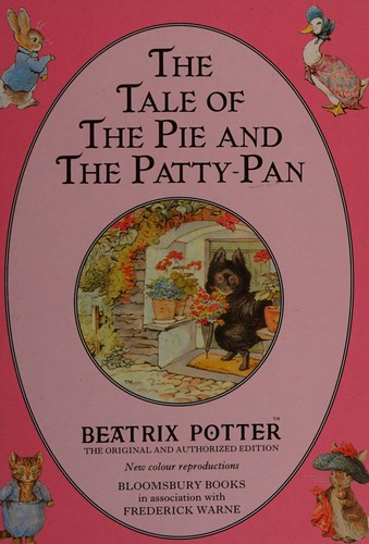 Jean Little: The Tale of the Pie and Patty-Pan (Original Peter Rabbit Books) (Paperback, 1994, Godfrey Cave Associates Ltd)