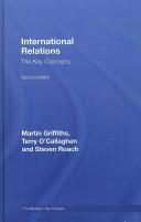 Martin Griffiths: INTERNATIONAL RELATIONS: THE KEY CONCEPTS. (Undetermined language, ROUTLEDGE)