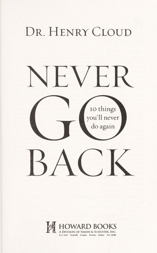 Henry Cloud: Never go back (2014)