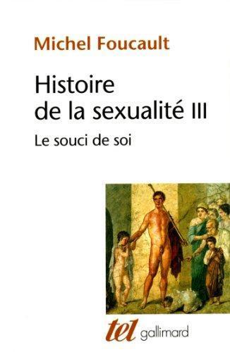 Michel Foucault: Histoire de la sexualité, tome 3 (French language)