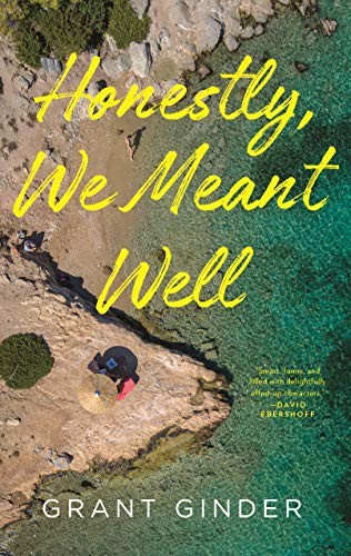 Honestly, We Meant Well (Paperback, 2020, Flatiron Books)