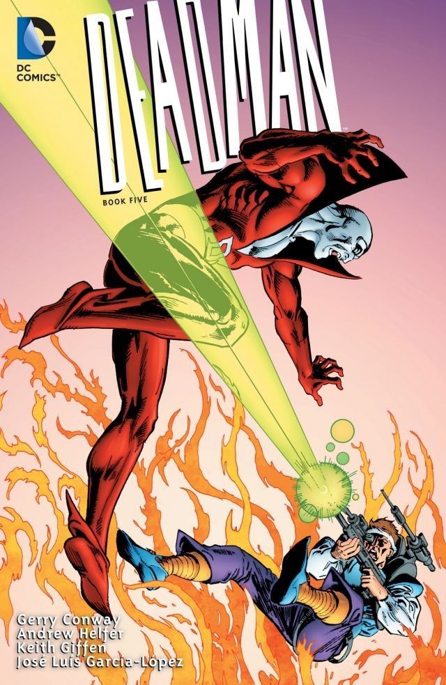 Andrew Helfer: Deadman: Book Five (Paperback, english language, 2014, DC Comics)